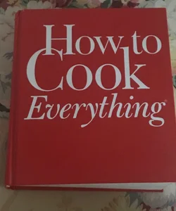 How to Cook Everything