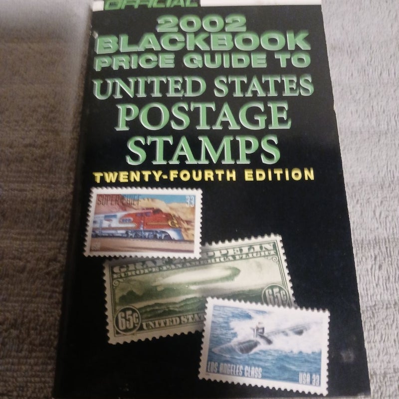 The Official 2003 Blackbook Price Guide to U. S. Postage Stamps