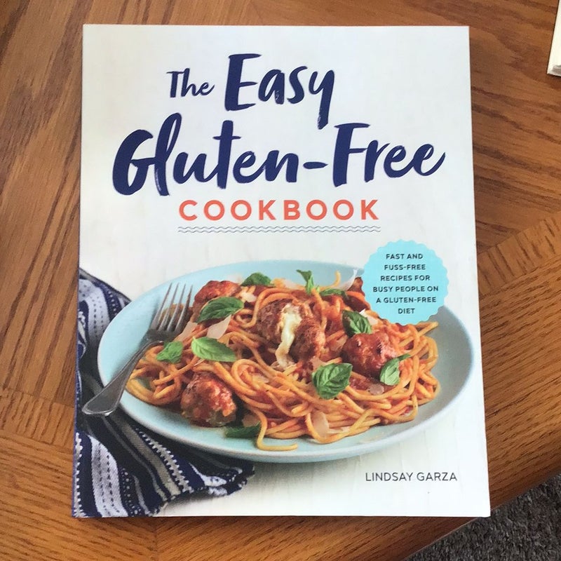 The Easy Gluten-Free Cookbook