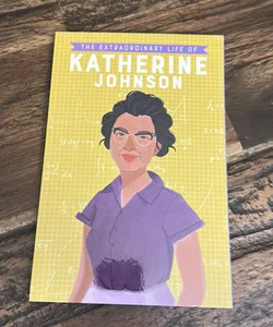 The Extraordinary Life of Katherine Johnson