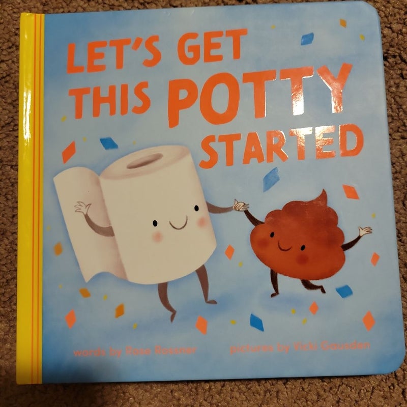 Let's Get This Potty Started