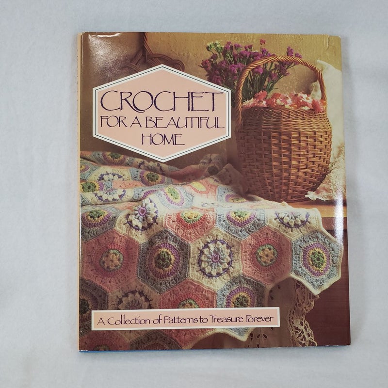 Crochet for a Beautiful Home