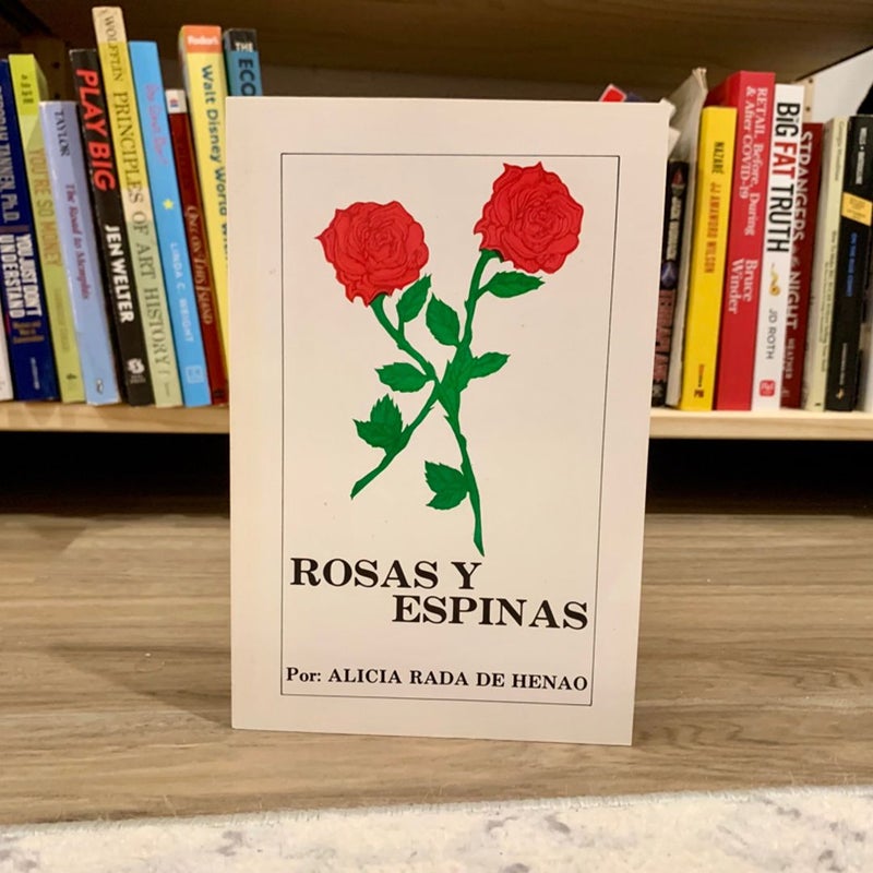 Rosas y Espinas (Roses and Thorns)