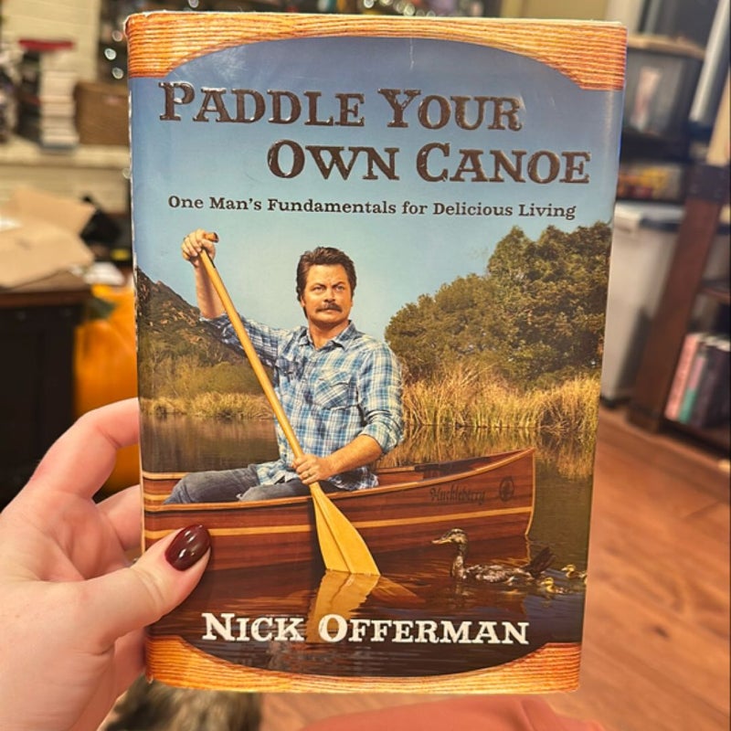 Paddle Your Own Canoe