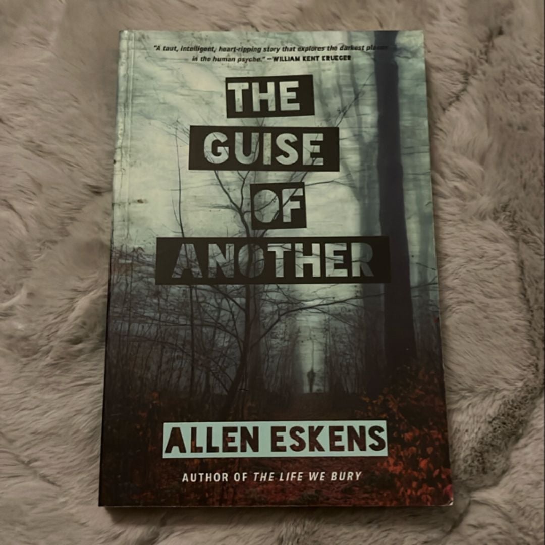 The Guise of Another