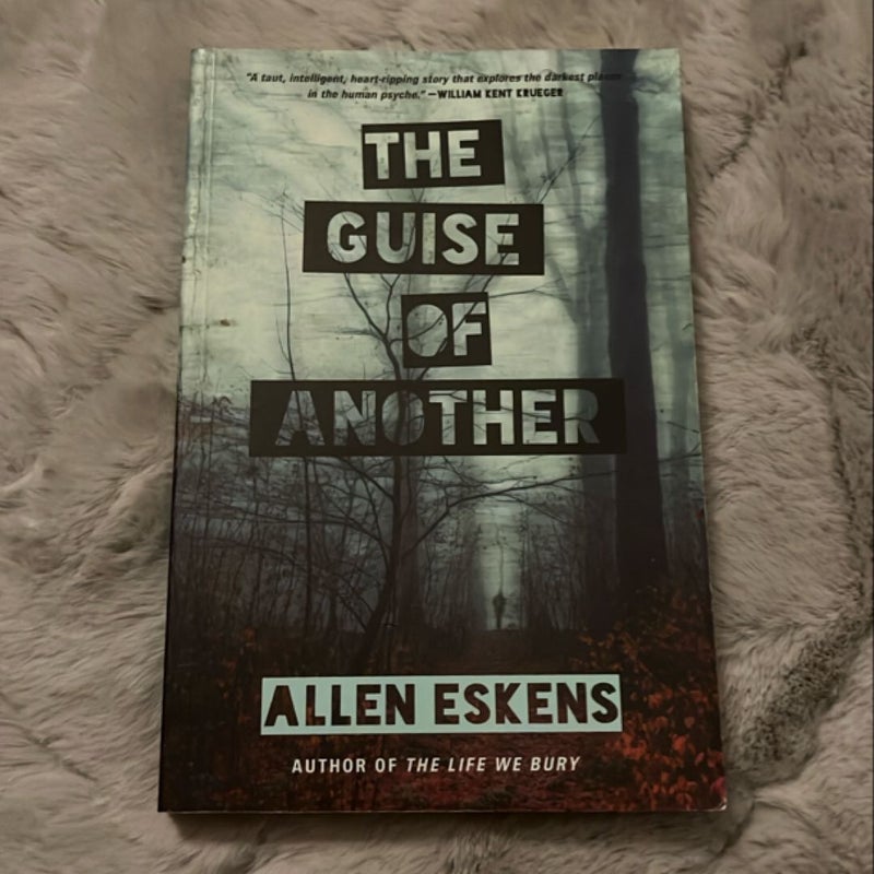 The Guise of Another