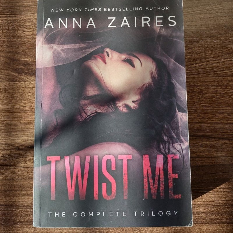 Twist Me Trilogy by Anna Zaires (Dark Romance )