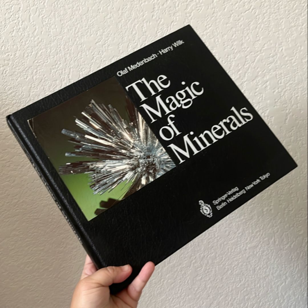 The Magic of Minerals