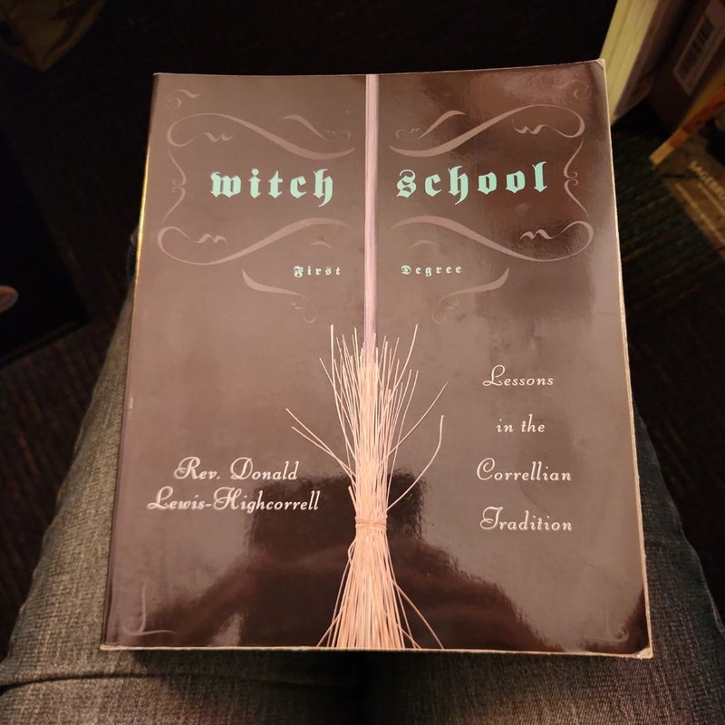 Witch School First Degree