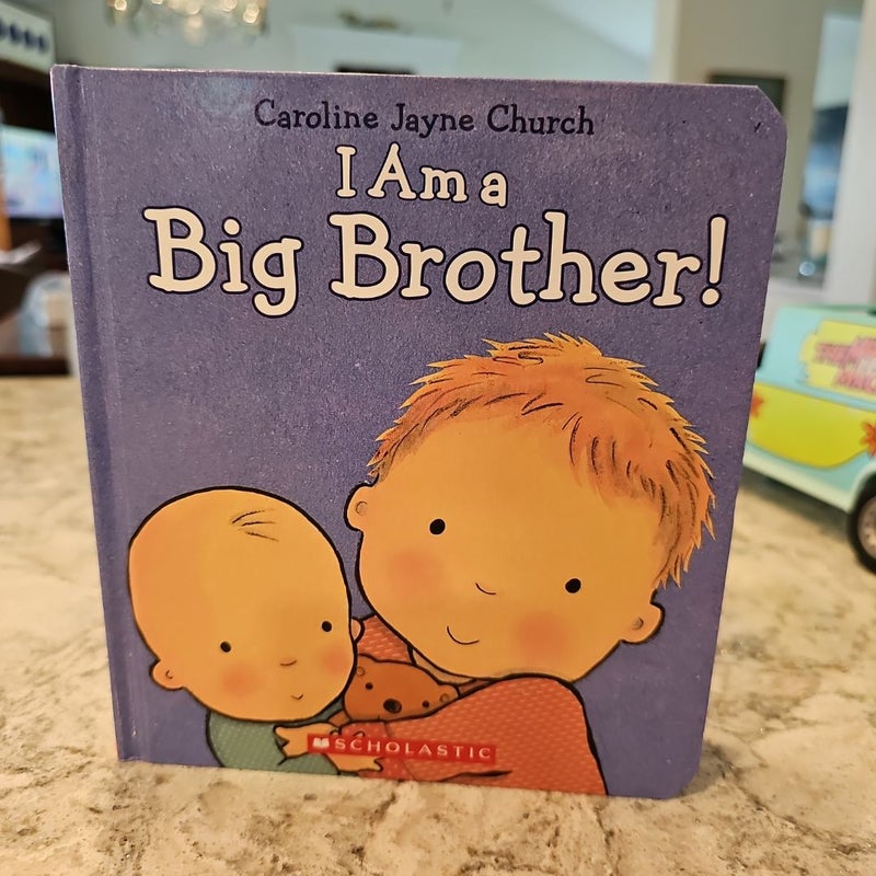 I Am a Big Brother!