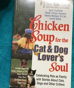 Chicken Soup for the Cat and Dog Lover's Soul