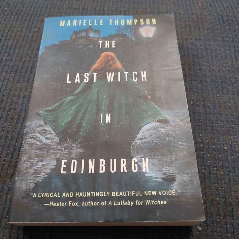 The Last Witch in Edinburgh