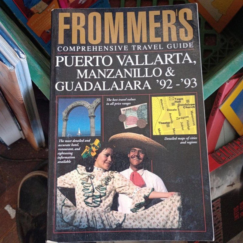 Puerto Vallarta, Manzanillo and Guadalajara, '92-'93