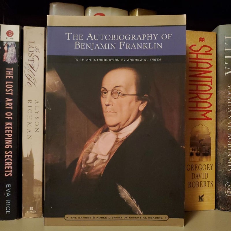 The Autobiography of Benjamin Franklin