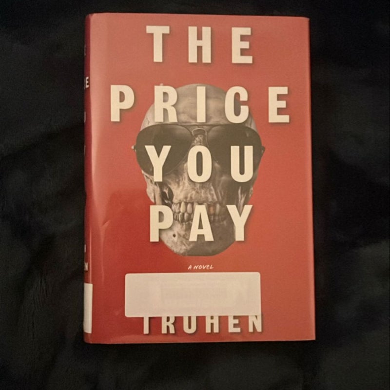 The Price You Pay