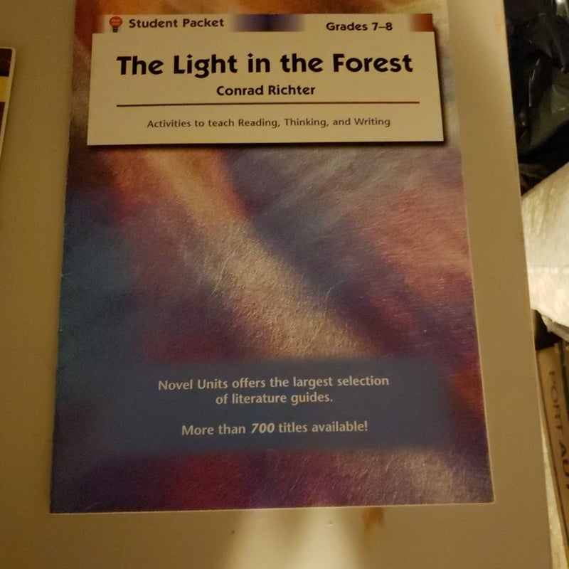 The Light in the Forest Novel Units Teacher Guide