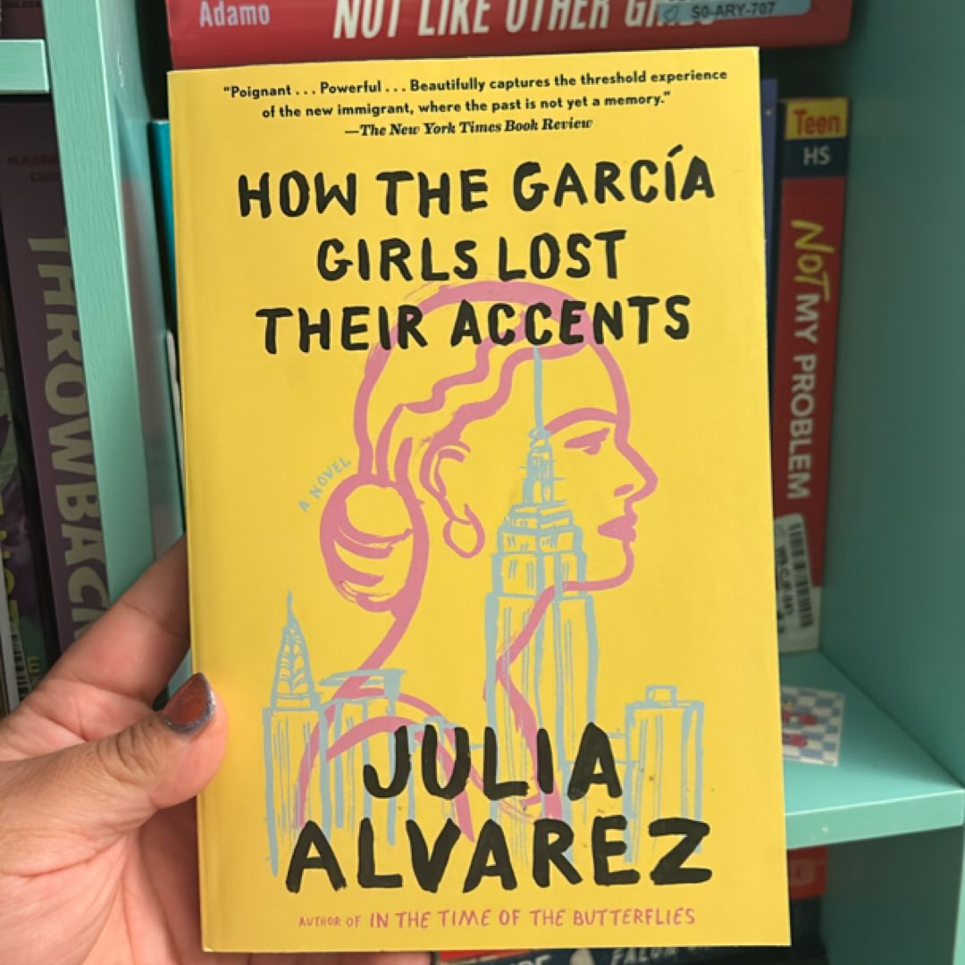How the Garcia Girls Lost Their Accents