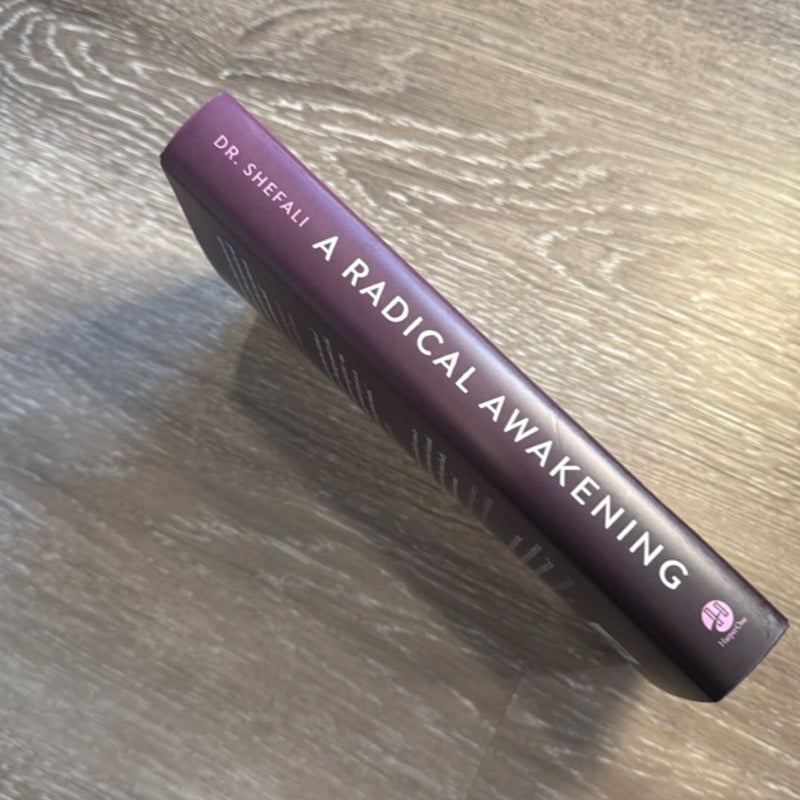 A Radical Awakening