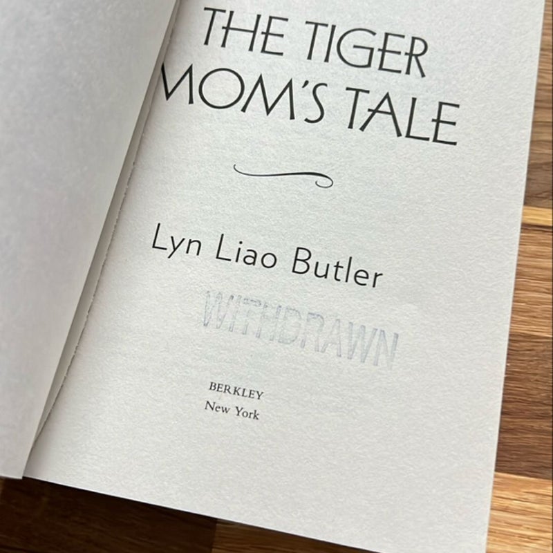 The Tiger Mom's Tale