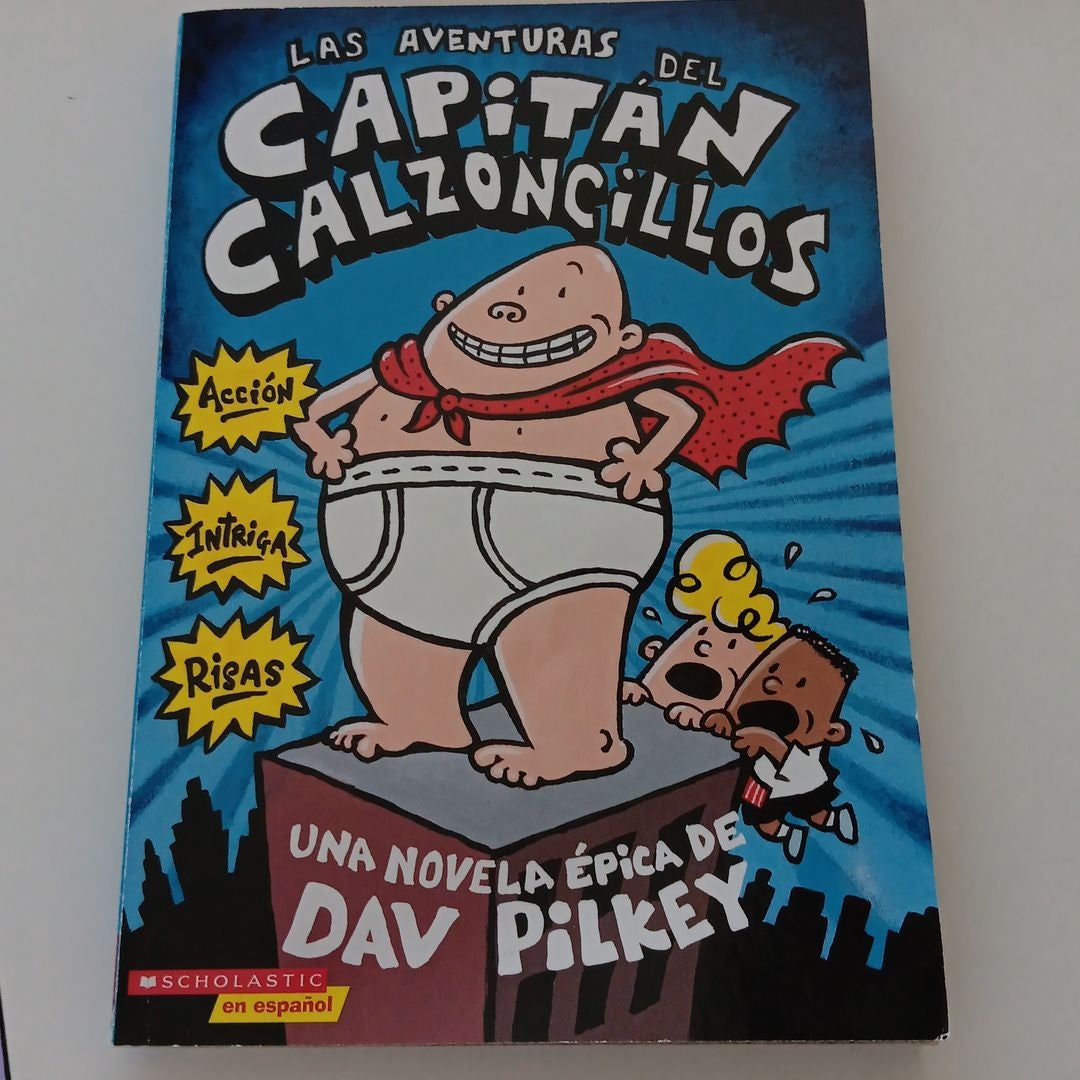  El Superpack Capitán Calzoncillos: Las aventuras del Capitán  Calzoncillos + Superjuegos, pasatiempos y chascarrillos del Capitán  Calzoncillo + Capa: 9788467535471: Pilkey, Dav, Pilkey, Dav: Libros