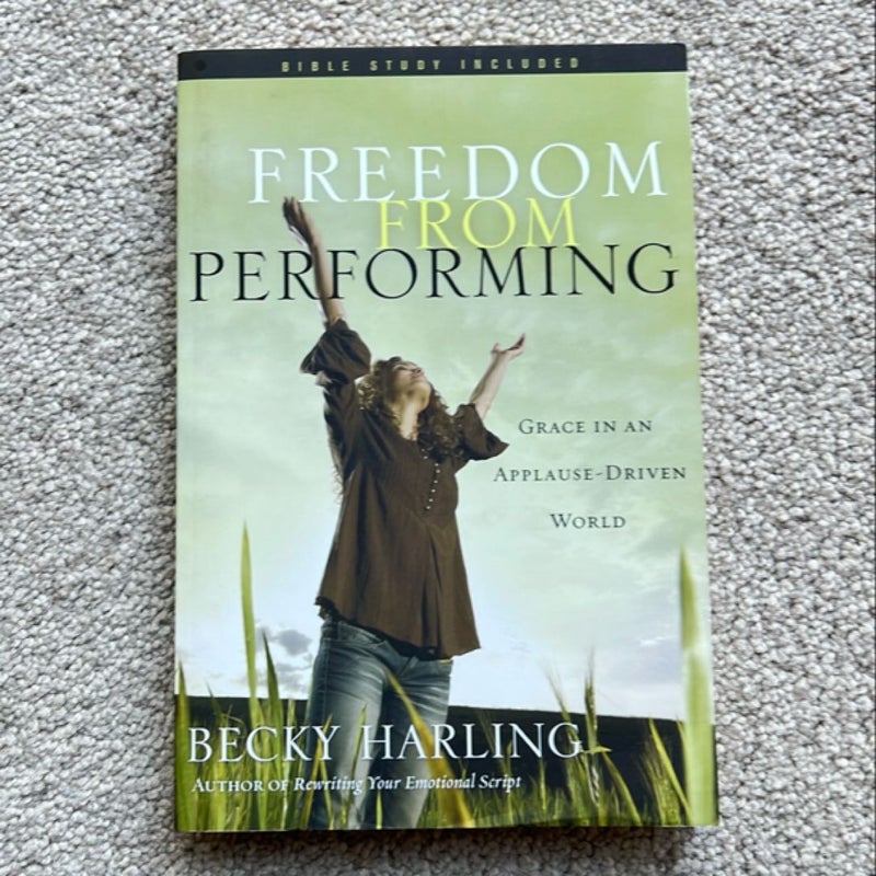 Freedom from Performing