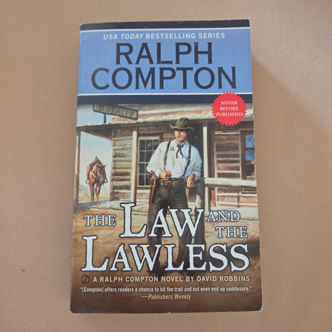 Ralph Compton the Law and the Lawless by David Robbins, Ralph Compton