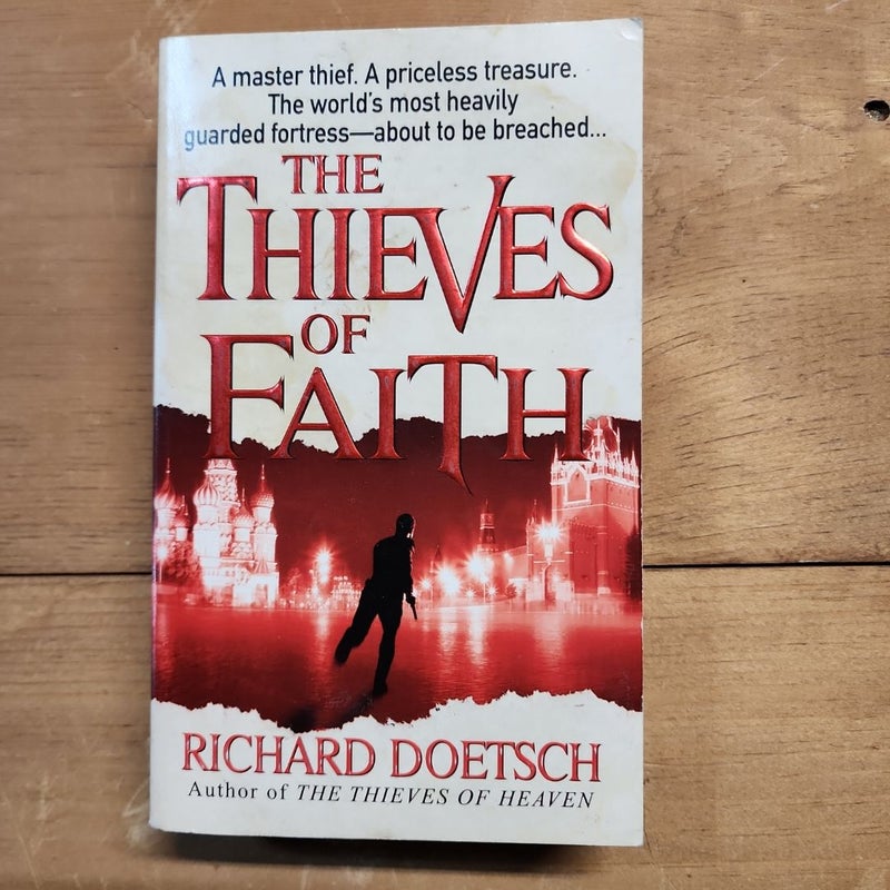 The Thieves of Faith