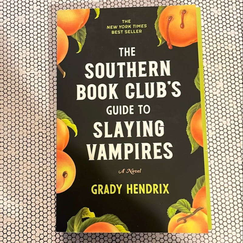 The Southern Book Club's Guide to Slaying Vampires