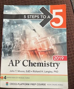 5 Steps to a 5: AP Chemistry 2019