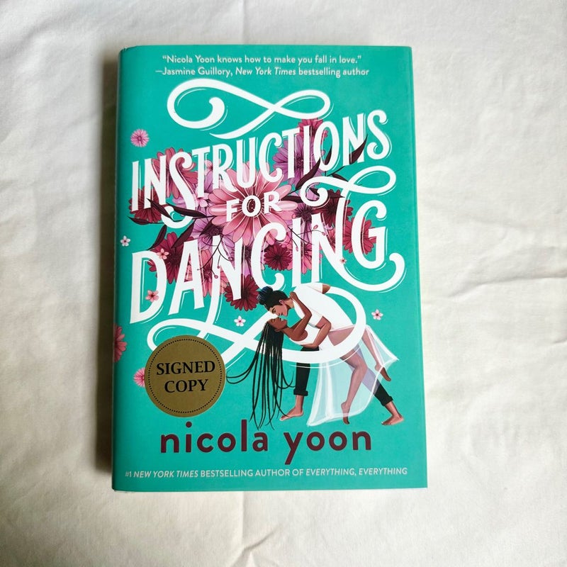 Instructions for Dancing *signed*