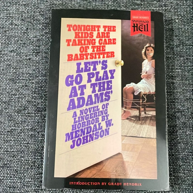 Let's Go Play at the Adams' (Paperbacks from Hell)