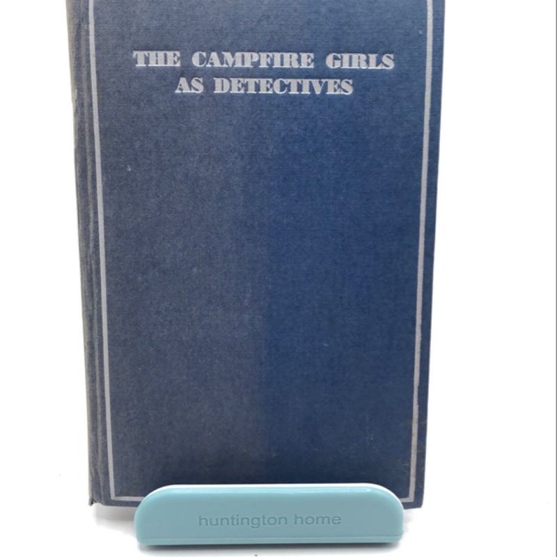 The Campfire Girls as Detectives