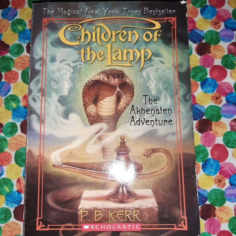 Children of the Lamp #1- The Akhenaten Adventure