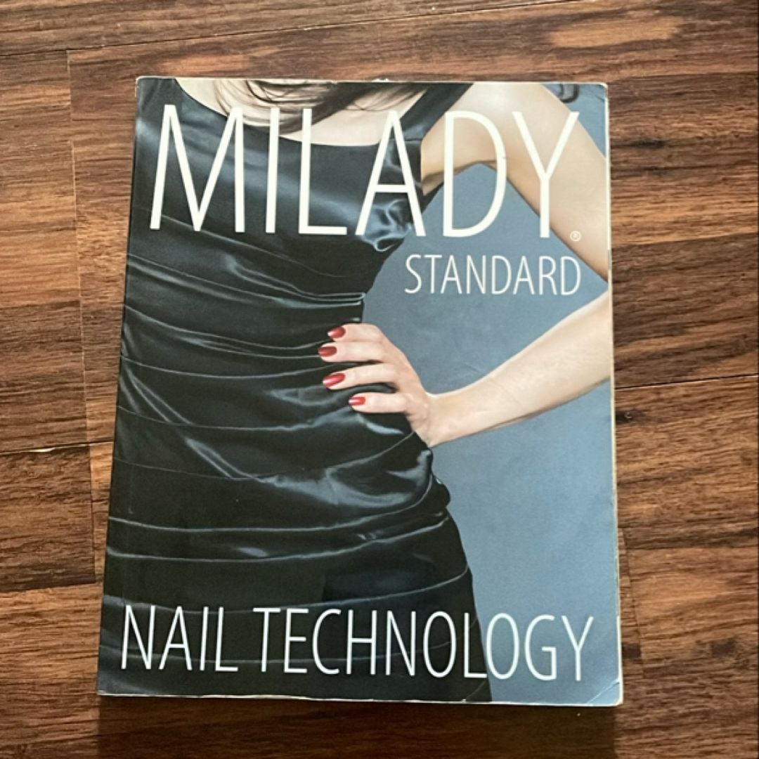 Milady Standard Nail Technology