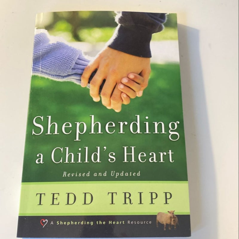 Shepherding a Child's Heart