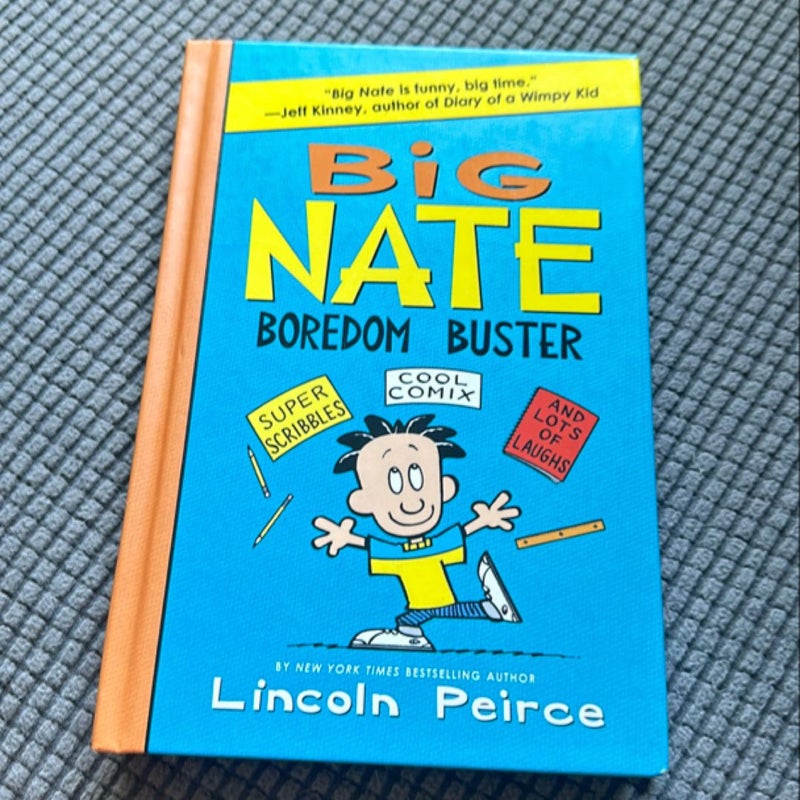 Big Nate Boredom Buster: Super Scribbles, Cool Comix, and Lots of Laughs