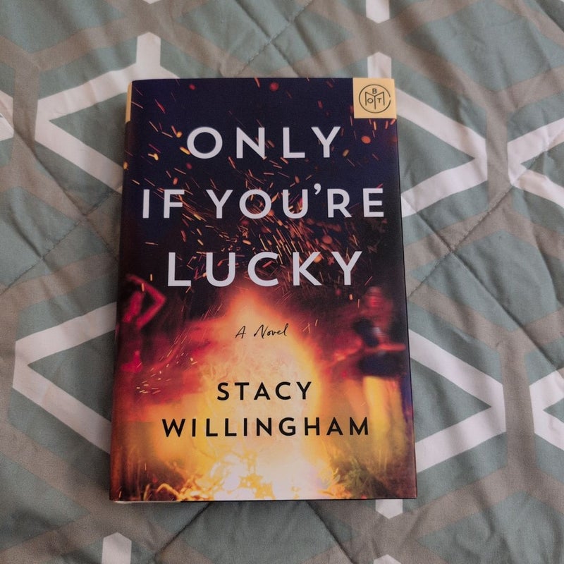 Only If You're Lucky