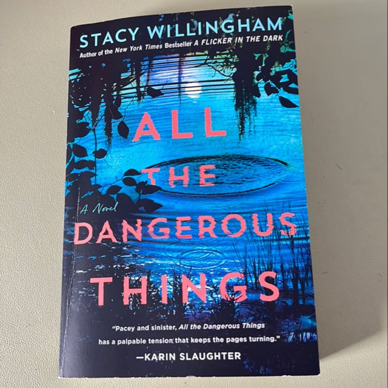 All the Dangerous Things