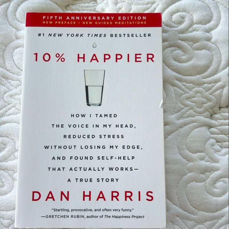 10% Happier Revised Edition