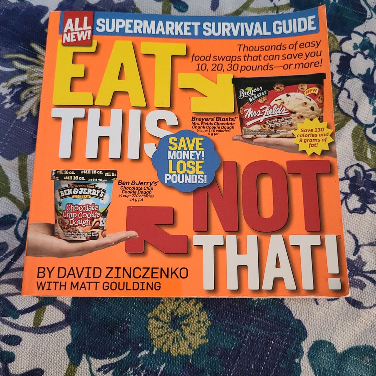 Eat This, Not That! Supermarket Survival Guide by David Zinczenko
