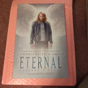 Eternal: Zachary's Story