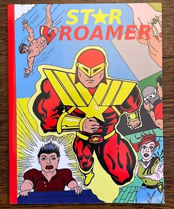 Star Roamer, Issue One