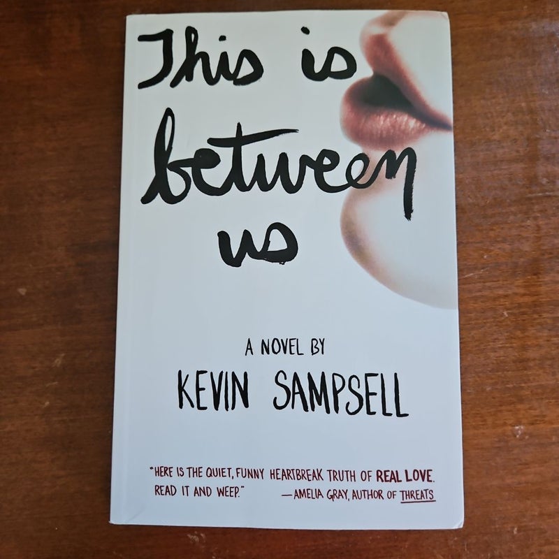 This Is Between Us