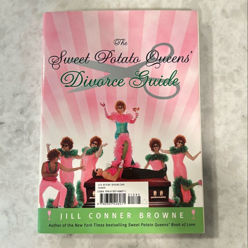 The Sweet Potato Queens' Wedding Planner/Divorce Guide