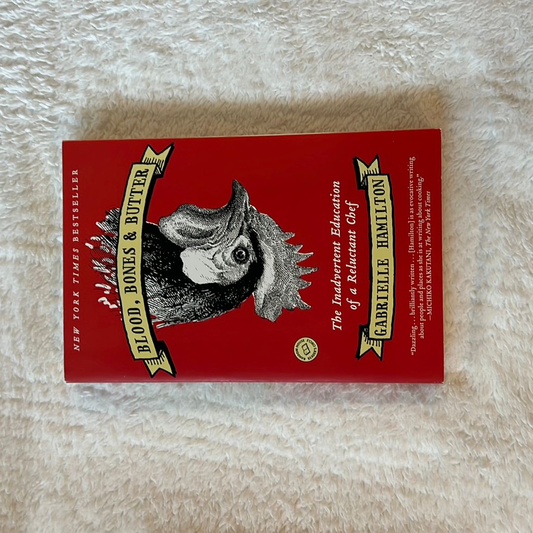 Blood, Bones and Butter