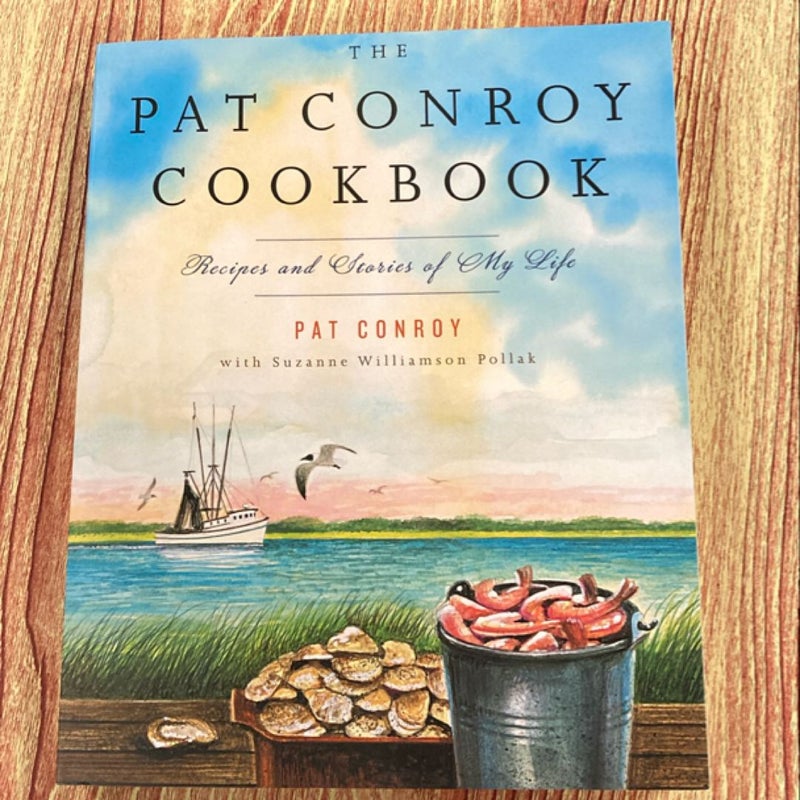 The Pat Conroy Cookbook