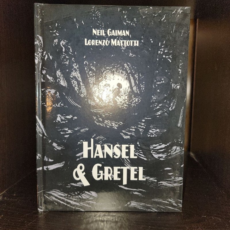 Hansel and Gretel