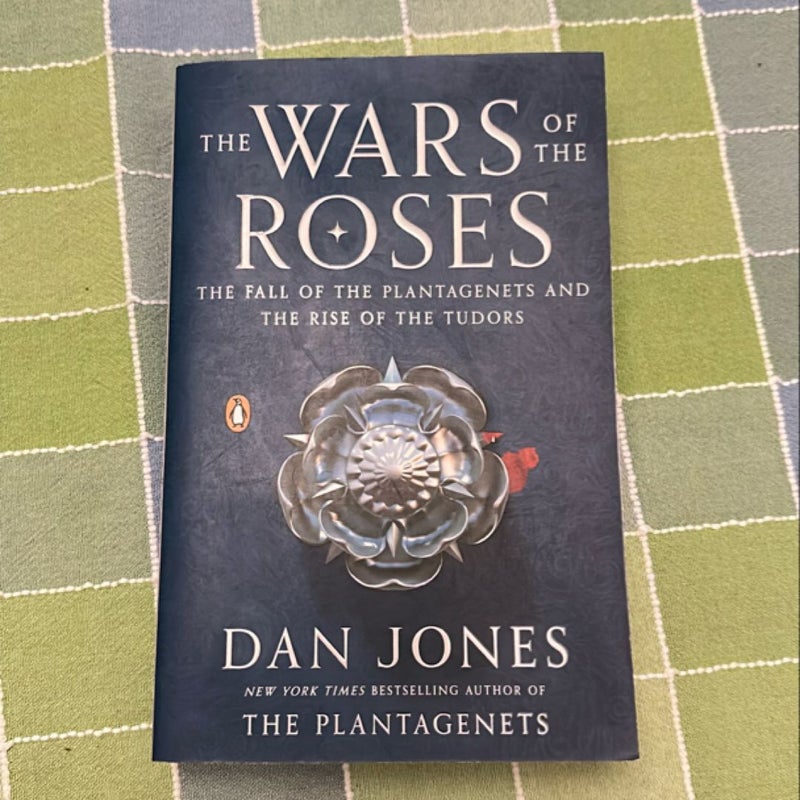 The Wars of the Roses