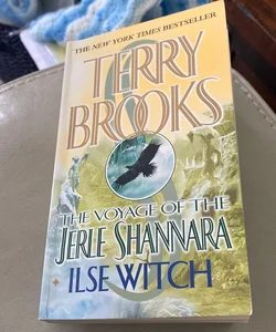 The Voyage of Jerle Shannara Ilse Witch