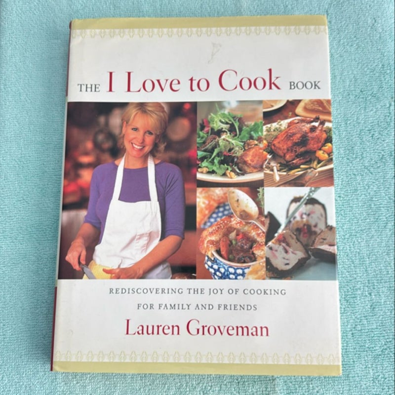 The I Love to Cook Book